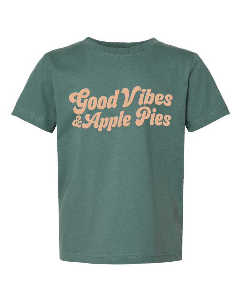 Good Vibes & Apple Pies Toddler T-Shirt