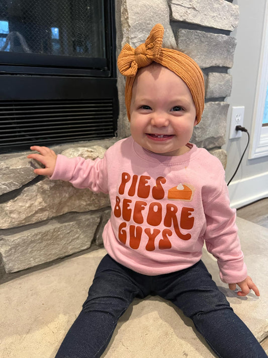 Pies Before Guys Toddler Crewneck Sweatshirt
