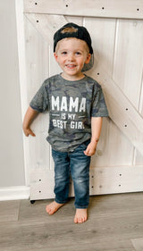 Mama Is My Best Girl Toddler T-Shirt