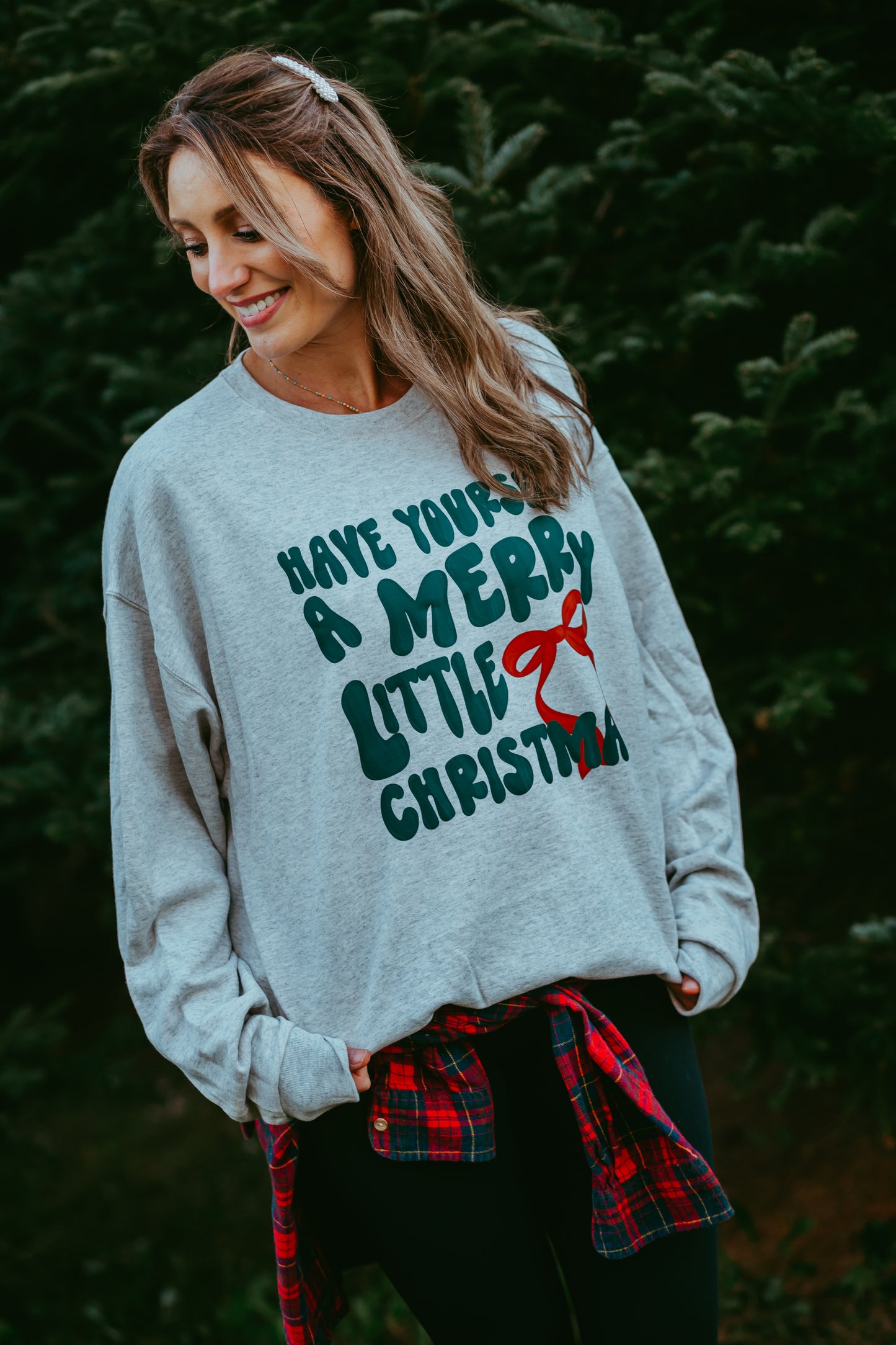 Have Yourself A Merry Little Christmas Crewneck Sweatshirt
