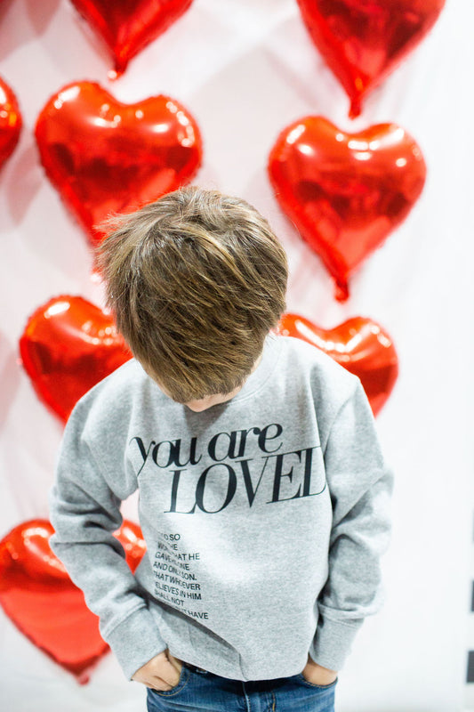 You Are Loved Toddler Crewneck Sweatshirt