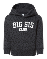 Big Sis Club Toddler Hoodie Sweatshirt