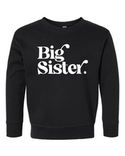 Big Sister Toddler Crewneck Sweatshirt