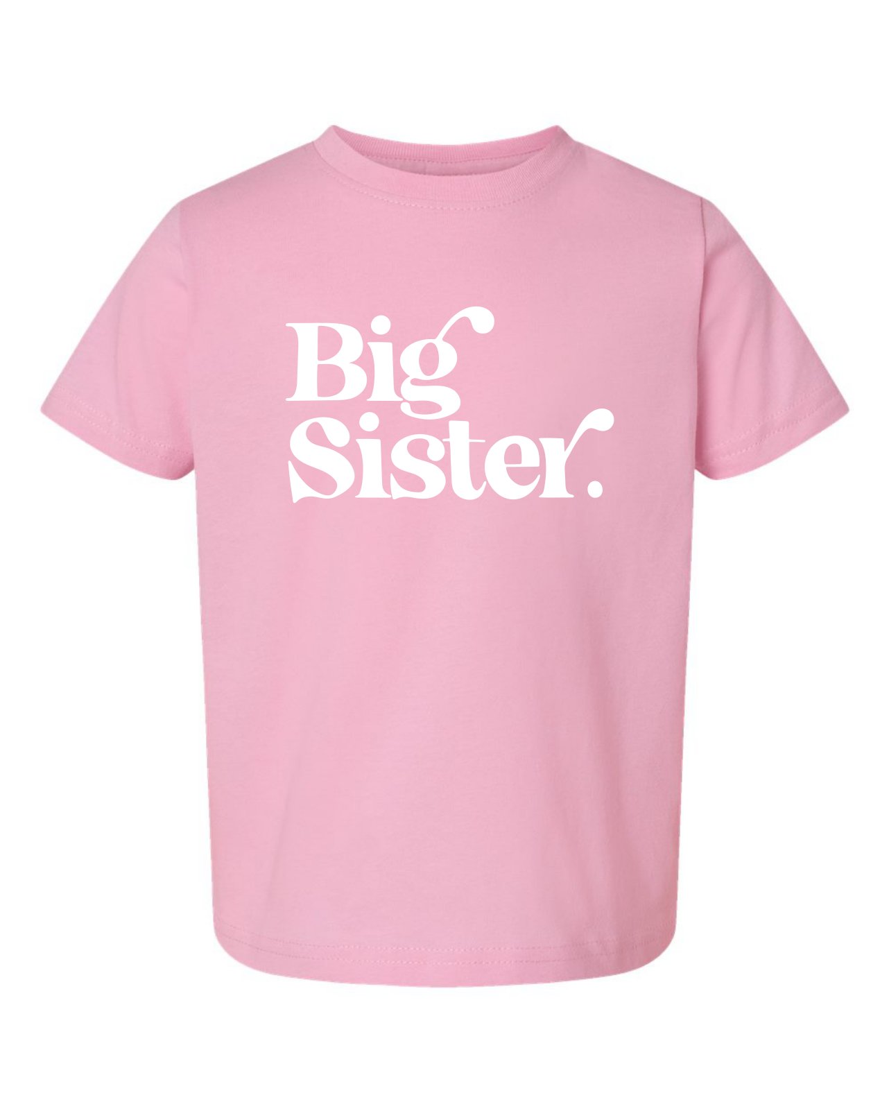 Big Sister Toddler T-Shirt