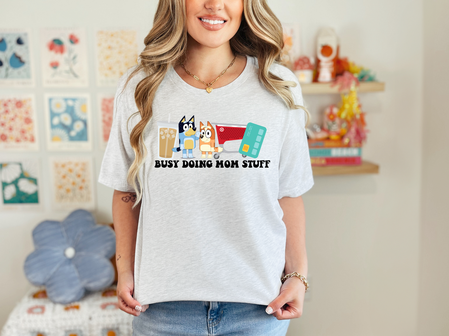 Busy Doing Mom Stuff T-Shirt