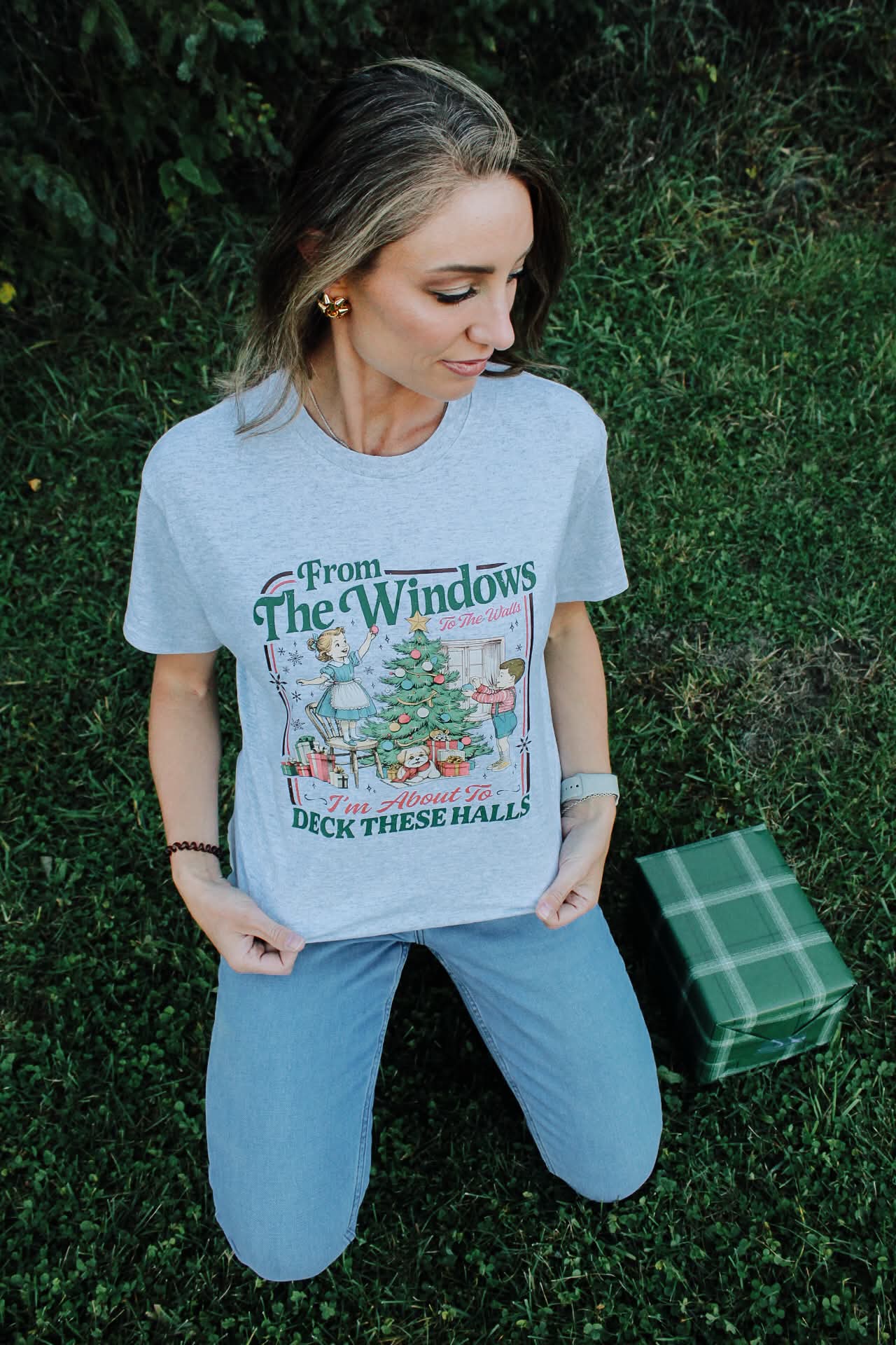 From The Windows To The Walls I'm About To Deck These Halls T-Shirt