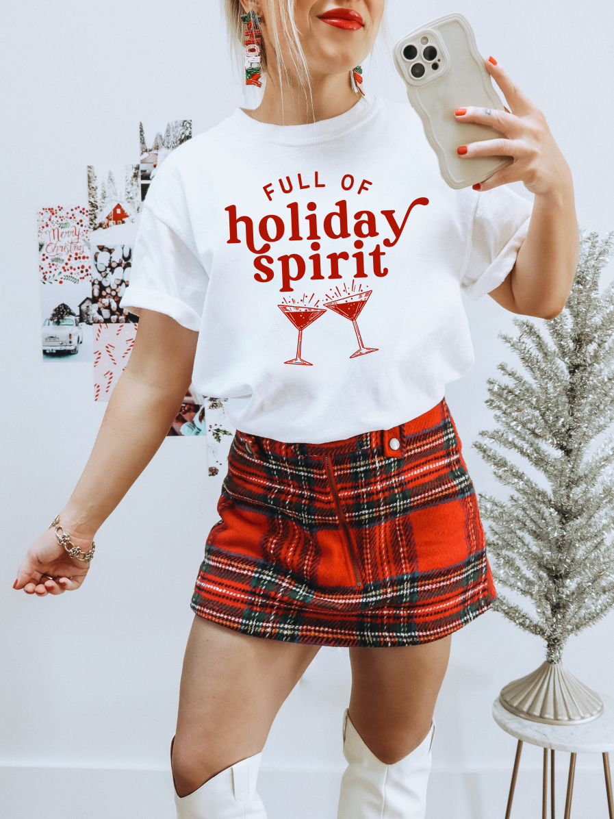 Full Of Holiday Spirit T-Shirt