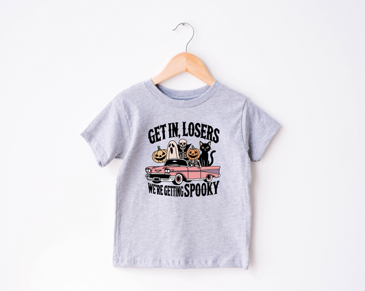 Get In Losers, We're Getting Spooky Toddler T-Shirt