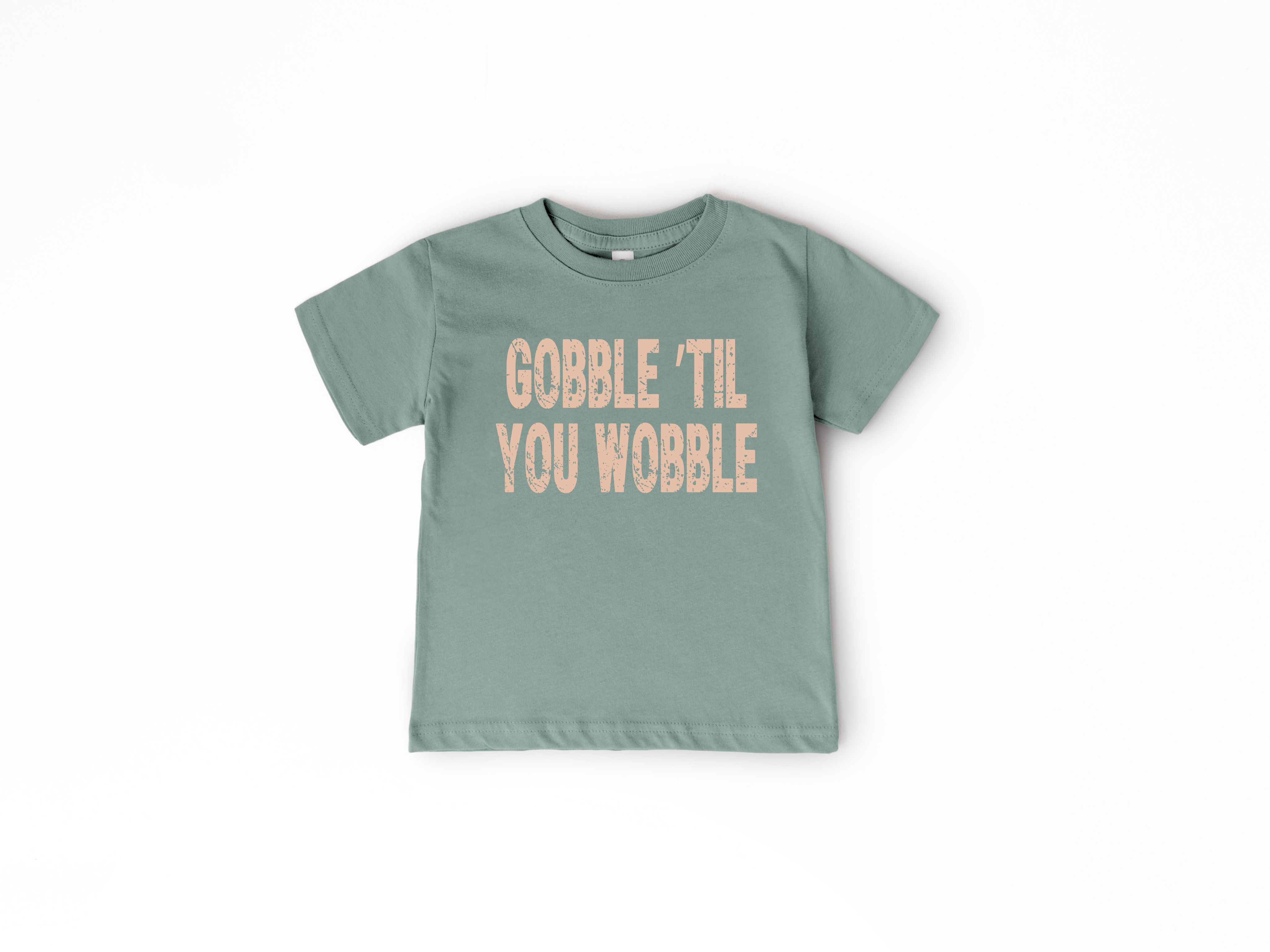 Gobble Till You Wobble Toddler/Youth T-Shirt