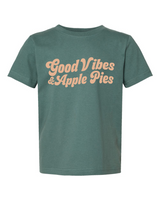 Good Vibes & Apple Pies Toddler T-Shirt