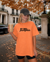 Hey There Pumpkin T-Shirt