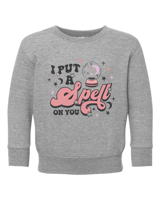I Put A Spell On You Toddler Crewneck Sweatshirt