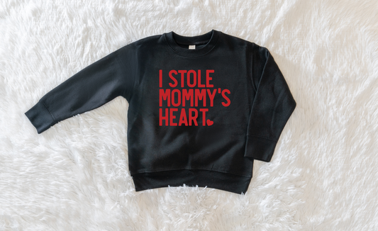I Stole Mommy's Heart Toddler Crewneck Sweatshirt