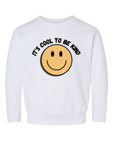 It's Cool To Be Kind Toddler Crewneck Sweatshirt
