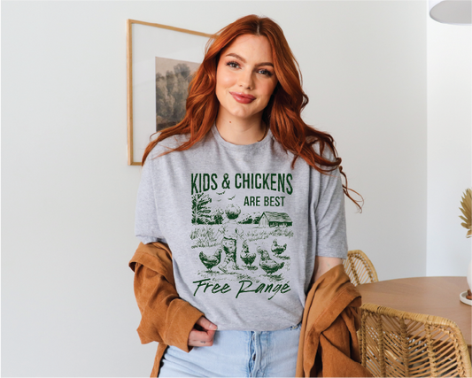 Kids & Chickens Are Best Free Range T-Shirt