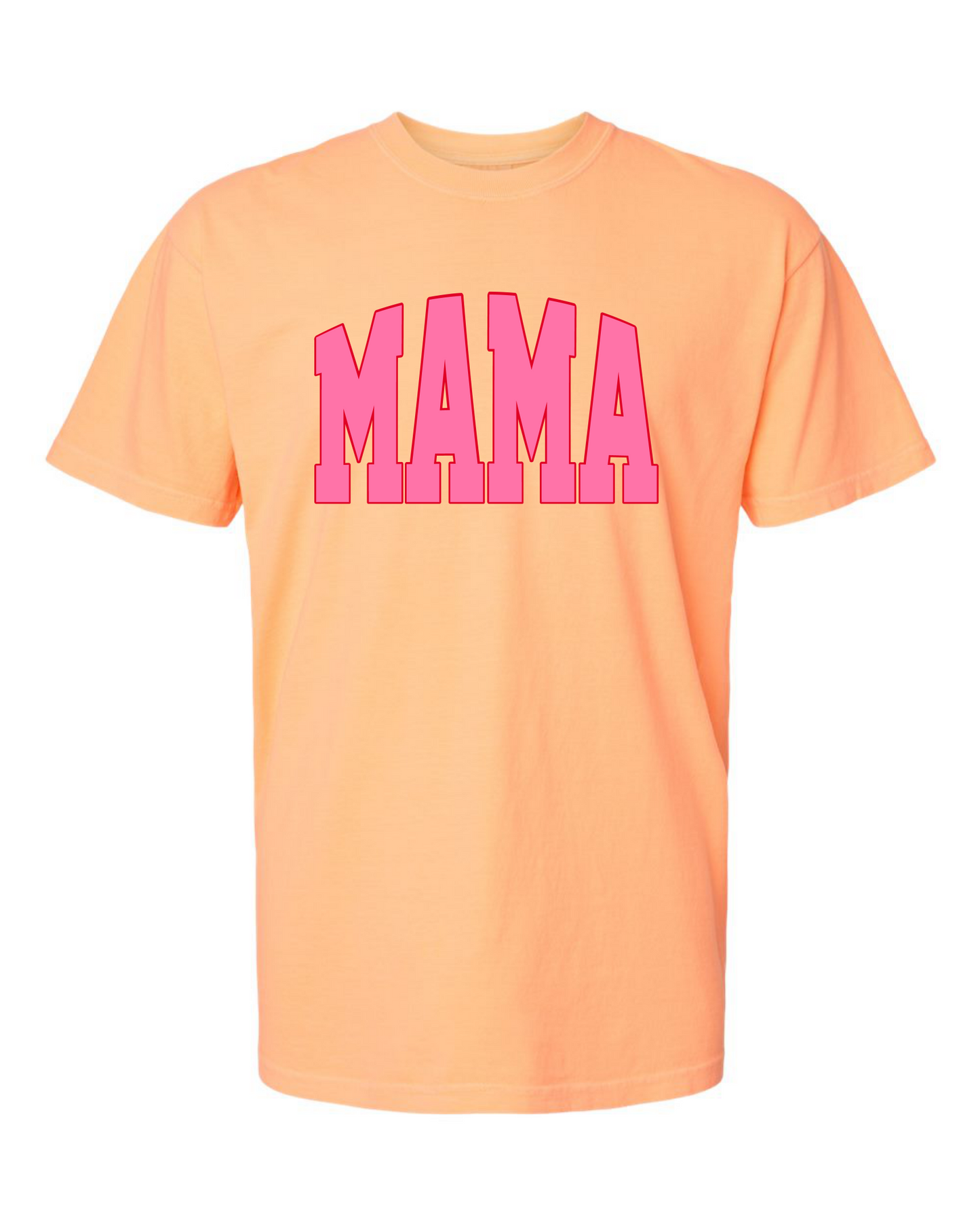 MAMA T-Shirt