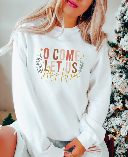 O Come Let Us Adore Him Crewneck Sweatshirt