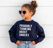 Probably Thinking About Snacks Toddler Crewneck Sweatshirt
