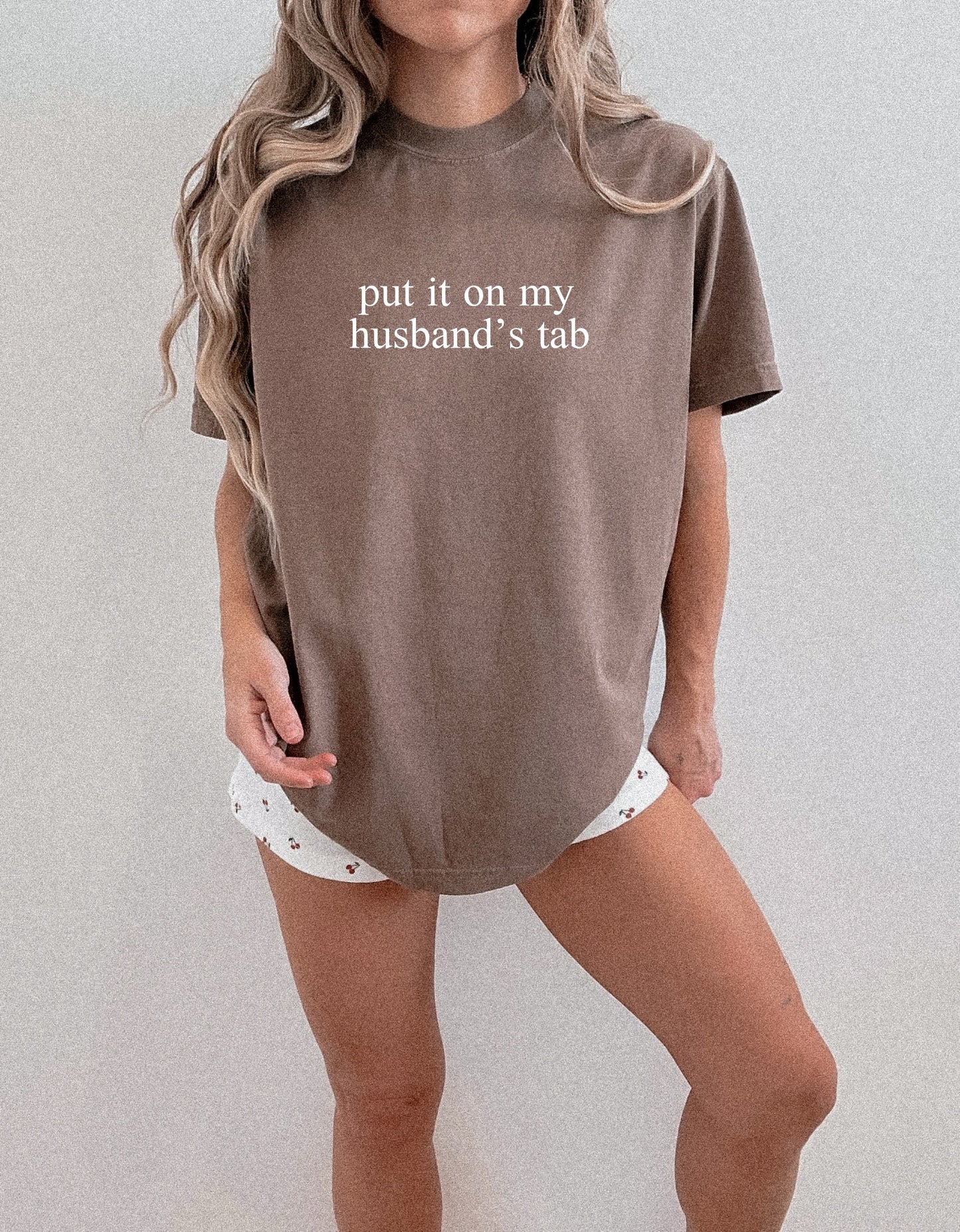 Put It On My Husband's Tab T-Shirt
