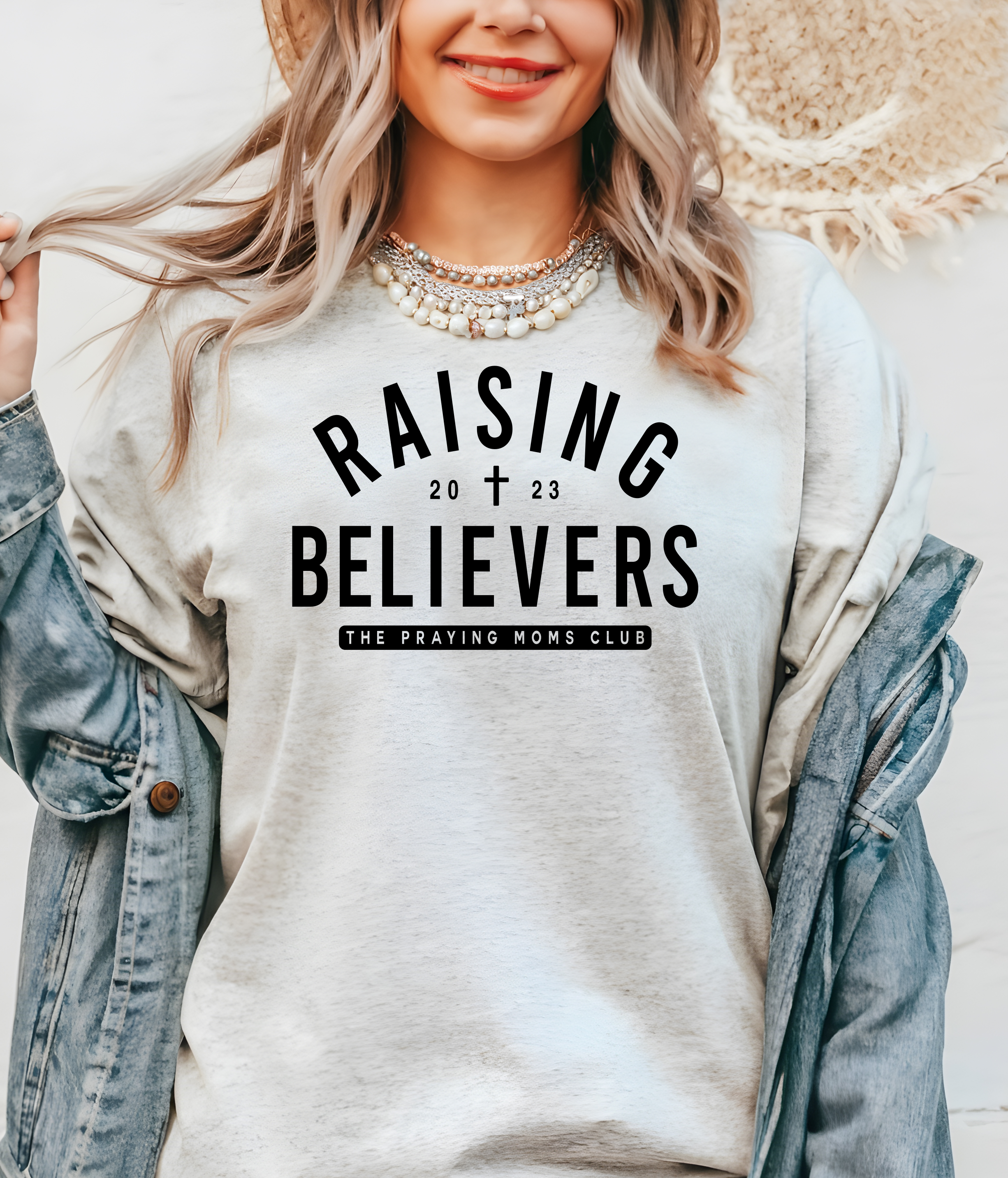 Raising Believers (The Praying Moms Club) T-Shirt