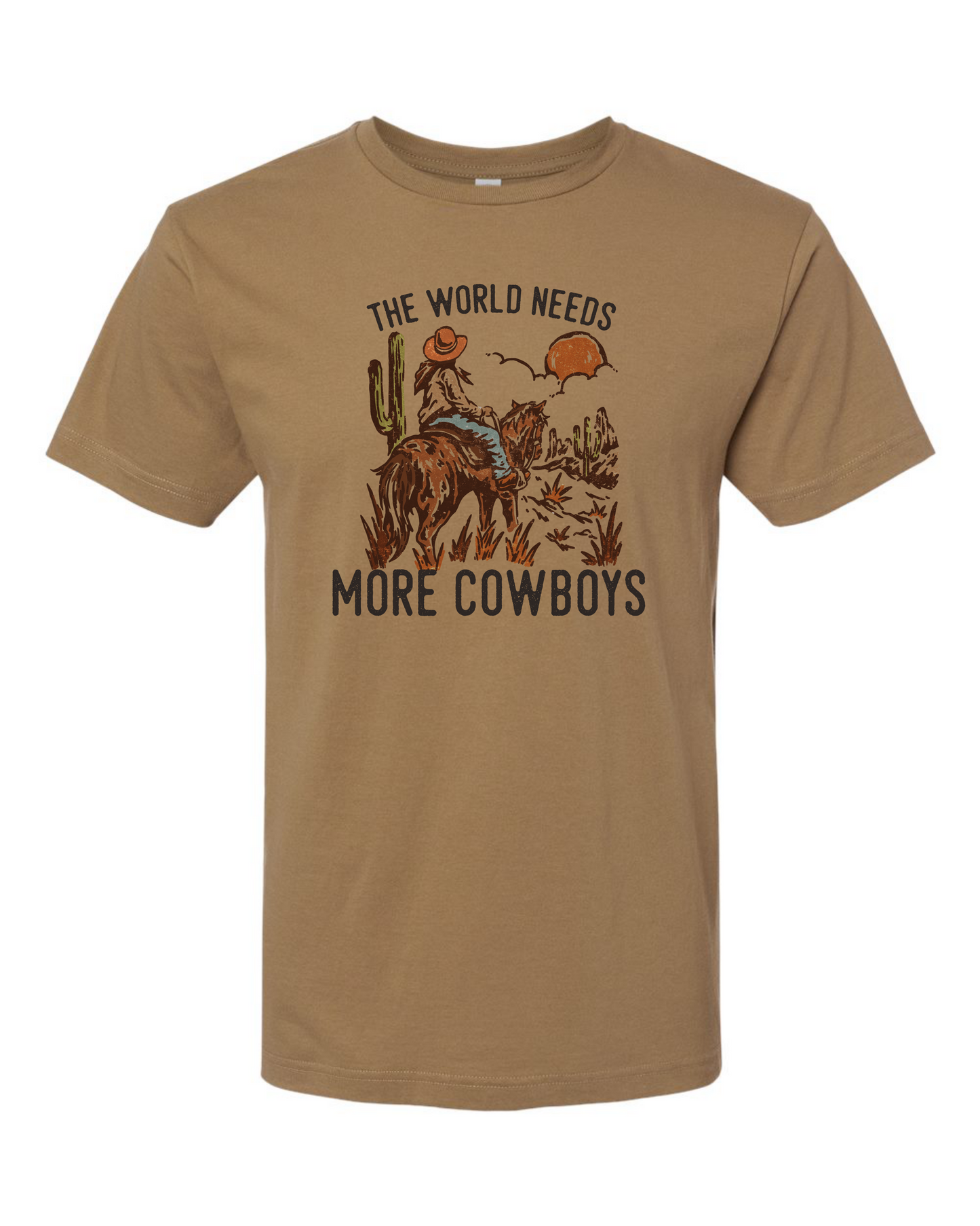 The World Needs More Cowboys T-Shirt