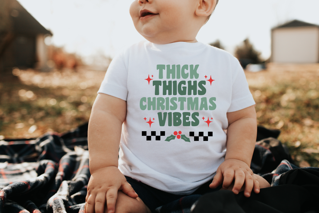 Thick Thighs Christmas Vibes Infant T-Shirt