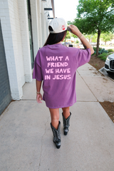 What A Friend We Have In Jesus T-Shirt